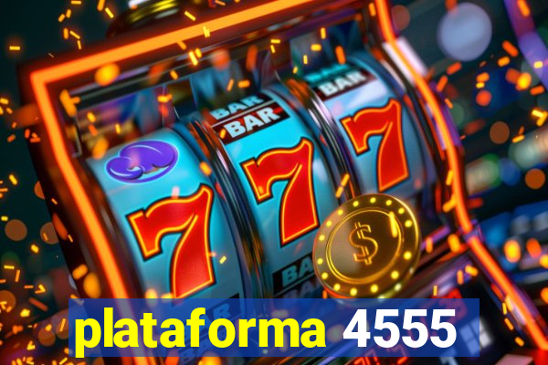 plataforma 4555